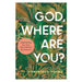 God, Where Are You?