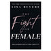 The Fight for Female