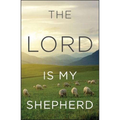 The Lord Is My Shepherd (KJV 25-Pack)
