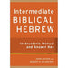 Intermediate Biblical Hebrew Instructor`s Manual and Answer Key