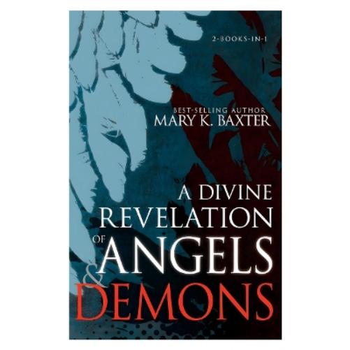 Divine Revelation of Angels & Demons