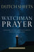 Watchman Prayer – Protecting Your Family, Home and Community from the Enemy`s Schemes