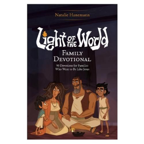 Light of the World Family Devotional