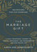 The Marriage Gift