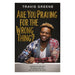 Are You Praying for the Wrong Thing?