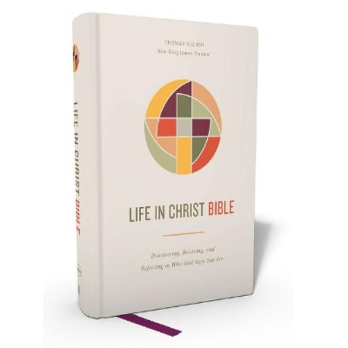 Life in Christ Bible: Discovering, Believing, and Rejoicing in Who God Says You Are  (NKJV, Hardcover, Red Letter, Comfort Print)