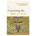 Contesting the Body of Christ