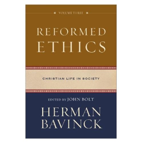 Reformed Ethics, Volume 3
