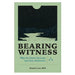 Bearing Witness