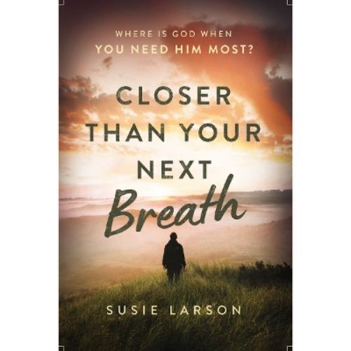 Closer Than Your Next Breath