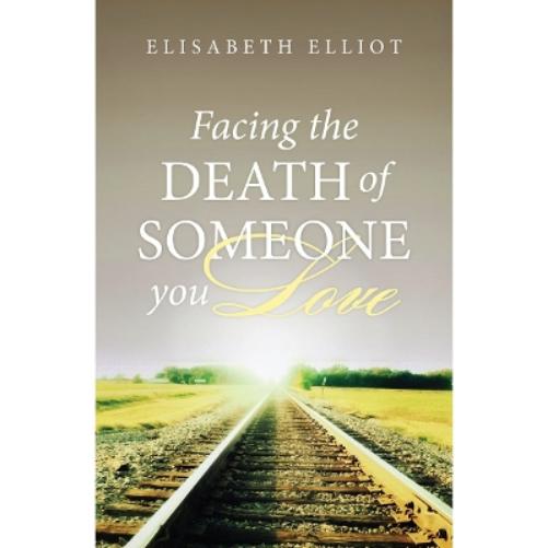 Facing the Death of Someone You Love (25-Pack)