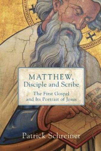 Matthew, Disciple and Scribe