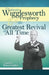 The Smith Wigglesworth Prophecy and the Greatest Revival of All Time