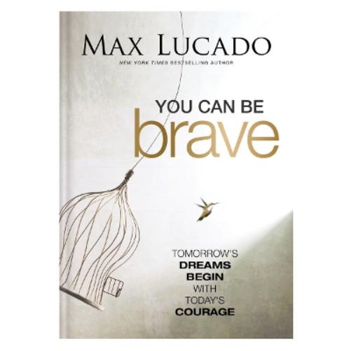 You Can Be Brave