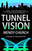 Tunnel Vision