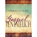The Gospel in the Pentateuch