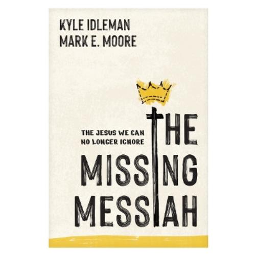 The Missing Messiah