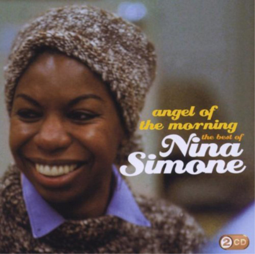 Angel of the Morning: The Best of Nina Simone