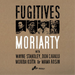 Fugitives