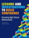 Lessons and Investigations to Build Confidence