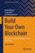 Build Your Own Blockchain