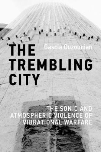 The Trembling City