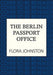 The Berlin Passport Office
