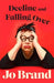 Decline and Falling Over