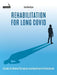 Rehabilitation for Long Covid