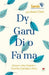 Darllen yn Well: Dy Garu Di o Fama - Straeon am Alar, Gobaith a Thyfu ar ôl Colli Babi