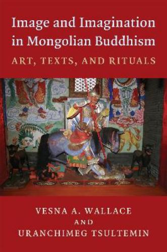 Image and Imagination in Mongolian Buddhism
