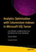 Analytics Optimization with Columnstore Indexes in Microsoft SQL Server