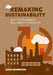 Remaking Sustainability