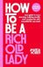 How to Be a Rich Old Lady