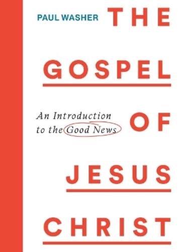 The Gospel of Jesus Christ