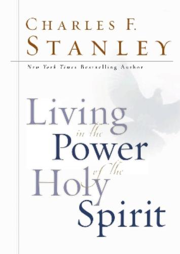 Living in the Power of the Holy Spirit