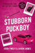 Stubborn Puckboy