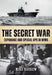 The Secret War: Espionage and Special Ops in WWII