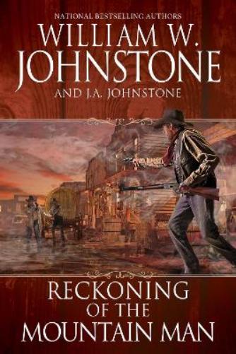 Reckoning of the Mountain Man