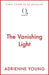 The Vanishing Light