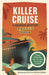 Killer Cruise