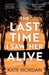 The Last Time I Saw Her Alive