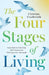 The Four Stages of Living