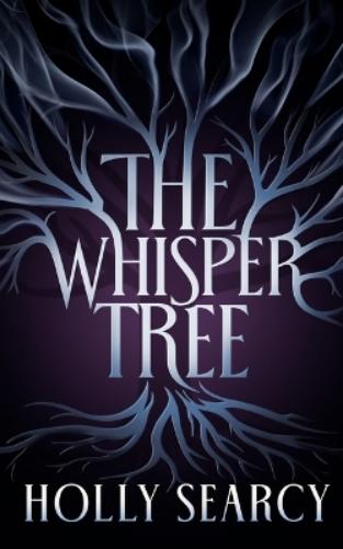 The Whisper Tree