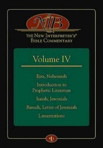 The New Interpreter's(R) Bible Commentary Volume Iv