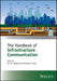 The Handbook of Infrastructure Communication