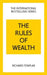 The Rules of Wealth: A Personal Code for Prosperity and Plenty