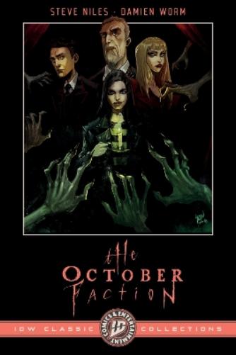 The October Faction: IDW Classic Collections