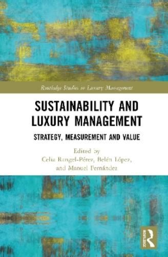 Sustainability and Luxury Management