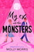 My Ex and Other Monsters